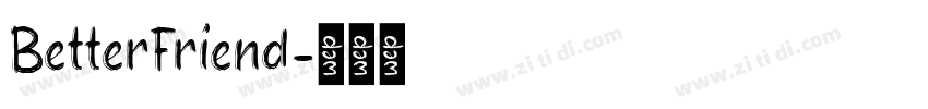 BetterFriend字体转换