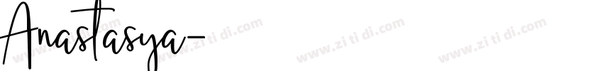 Anastasya字体转换