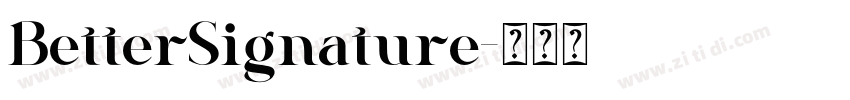 BetterSignature字体转换
