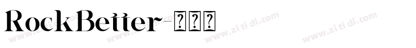 RockBetter字体转换