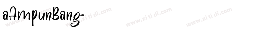 aAmpunBang字体转换