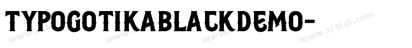 TypogotikaBlackDemo字体转换