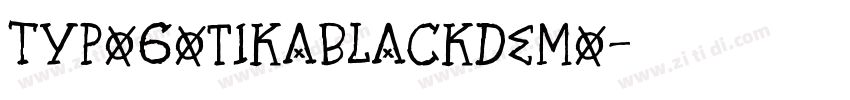 TypogotikaBlackDemo字体转换