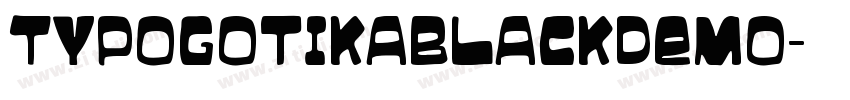 TypogotikaBlackDemo字体转换