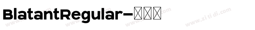 BlatantRegular字体转换