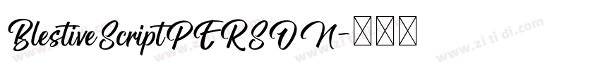 BlestiveScriptPERSON字体转换