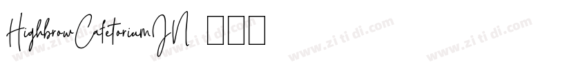 HighbrowCafetoriumJN字体转换