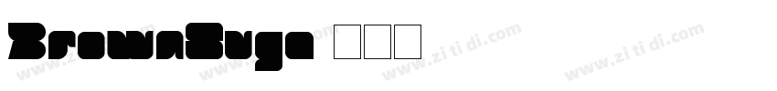 BrownSuga字体转换
