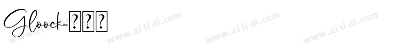 Gloock字体转换