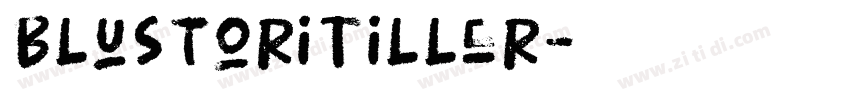 BlustoriTiller字体转换