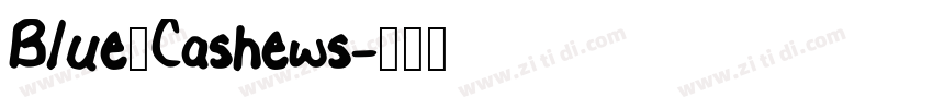 Blue_Cashews字体转换