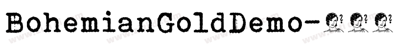 BohemianGoldDemo字体转换 BohemianGoldDemo字体转换