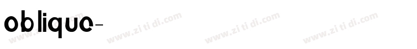 oblique字体转换