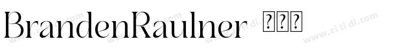 BrandenRaulner字体转换