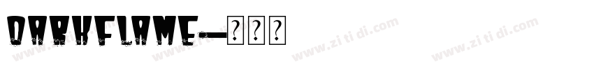 Darkflame字体转换
