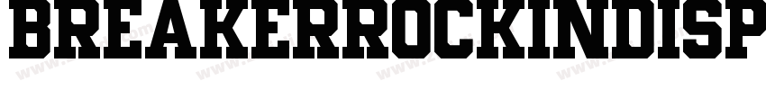 BreakerRockinDisplay字体转换