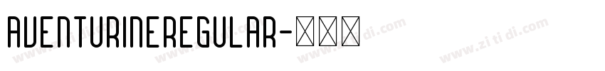 AventurineRegular字体转换