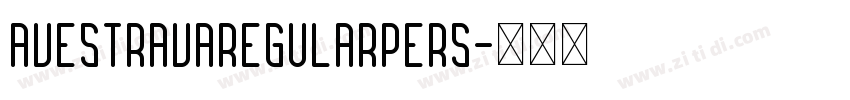 AvestravaRegularPers字体转换