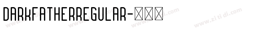 DarkfatherRegular字体转换