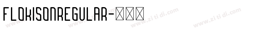 FlokisonRegular字体转换