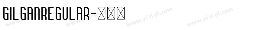 GilganRegular字体转换