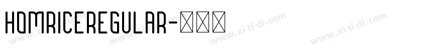 HomriceRegular字体转换