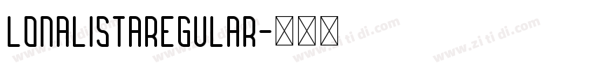 LonalistaRegular字体转换