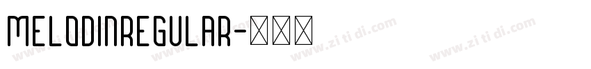 MelodinRegular字体转换