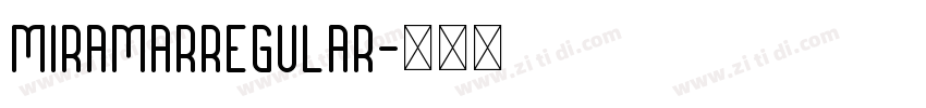 MiramarRegular字体转换