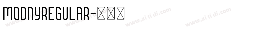 ModnyRegular字体转换