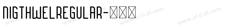NigthwelRegular字体转换