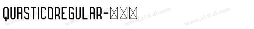 QUASTICORegular字体转换