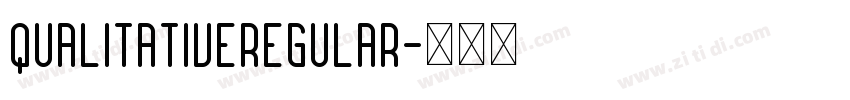 QualitativeRegular字体转换