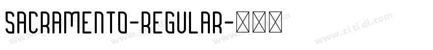 Sacramento-Regular字体转换