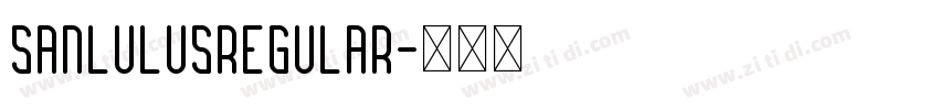 SanlulusRegular字体转换