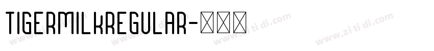 TigermilkRegular字体转换