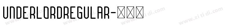 UnderlordRegular字体转换
