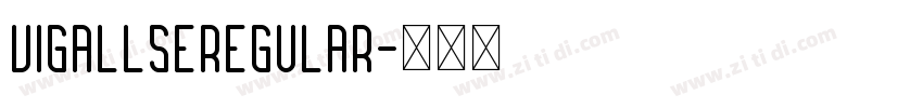 VigallseRegular字体转换