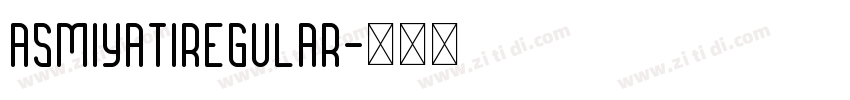 asmiyatiRegular字体转换