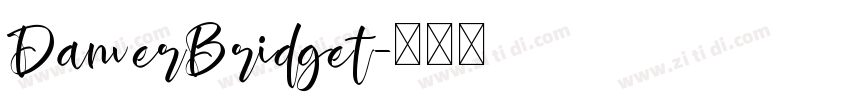 DanverBridget字体转换