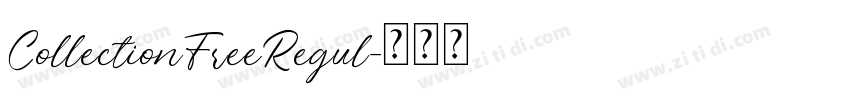 CollectionFreeRegul字体转换