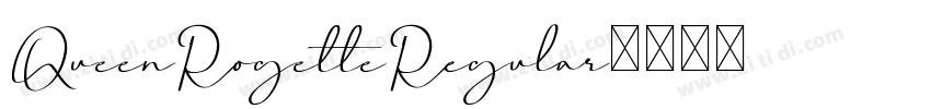 QueenRogetteRegular字体转换