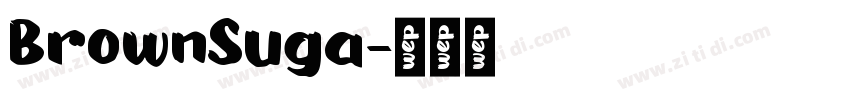 BrownSuga字体转换