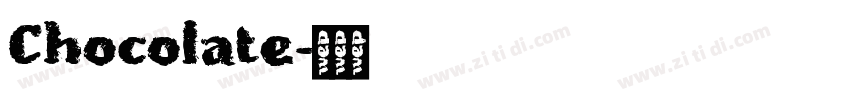 Chocolate字体转换