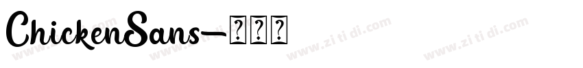 ChickenSans字体转换