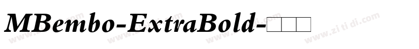 MBembo-ExtraBold字体转换