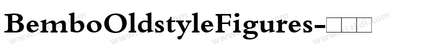 BemboOldstyleFigures字体转换