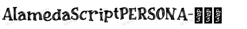 AlamedaScriptPERSONA字体转换