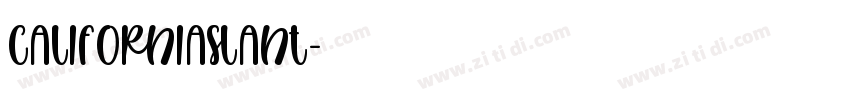 CaliforniaSlant字体转换