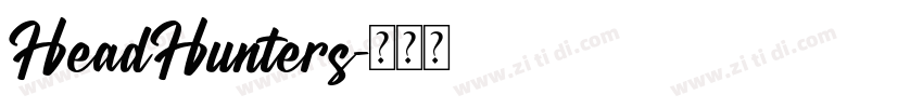 HeadHunters字体转换